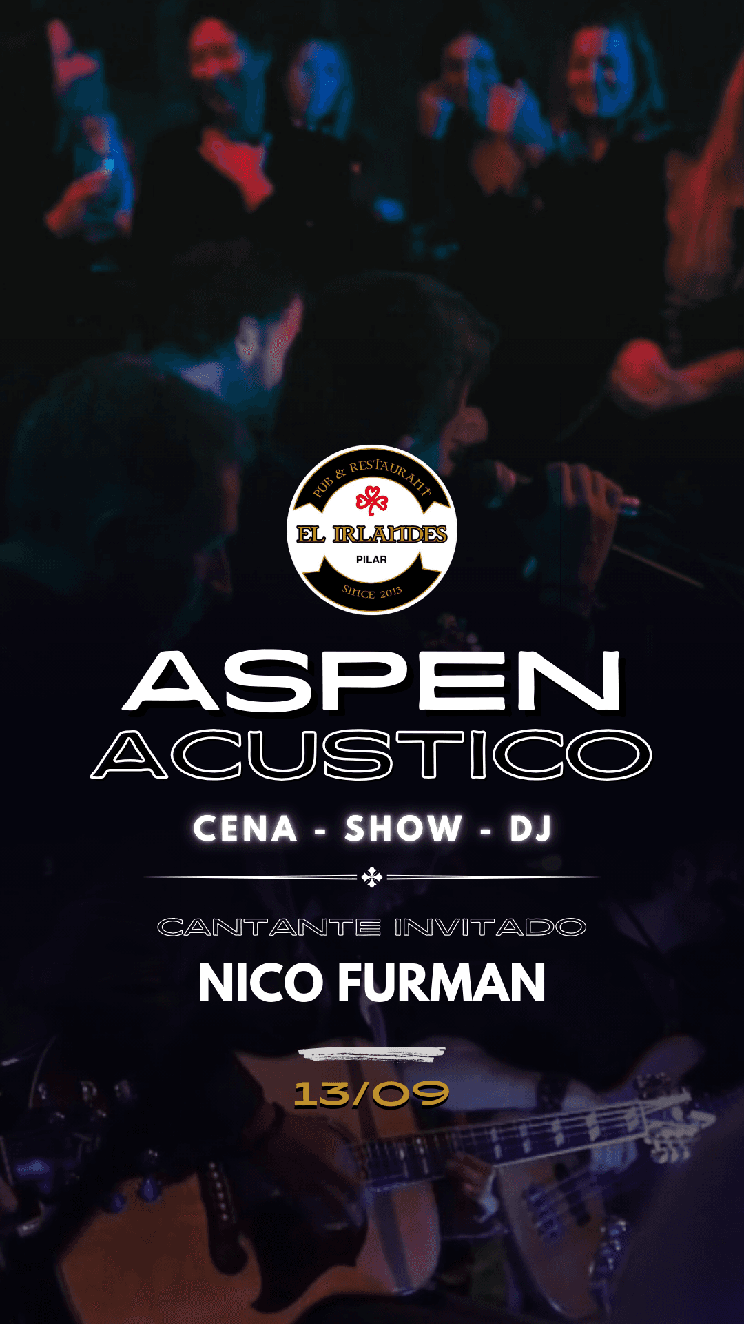 Show Acústico, El Irlandés
